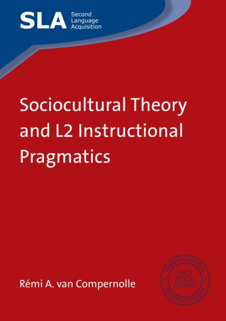 Sociocultural Theory and L2 Instructional