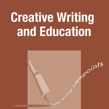 Creative Writing and Education