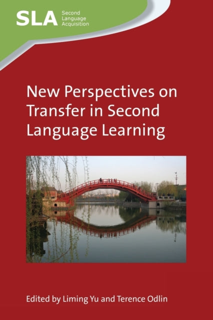 New Perspectives on Transfer in Second Language