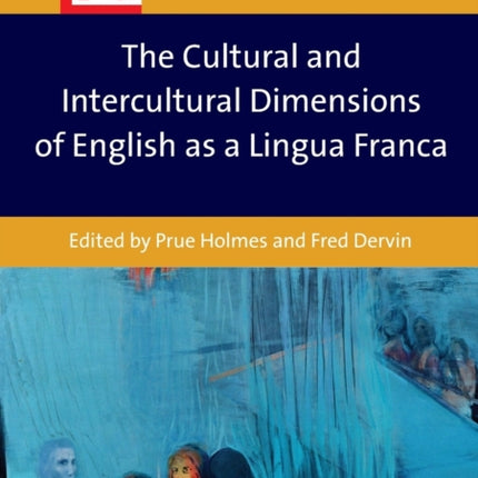 The Cultural and Intercultural Dimensions of