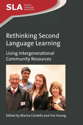 Rethinking Second Language Learning: Using