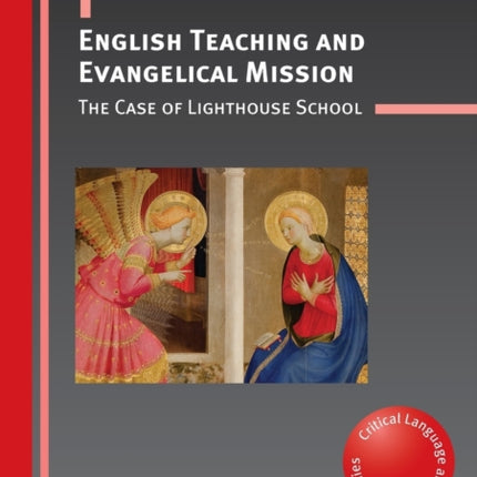 English Teaching and Evangelical Mission: The