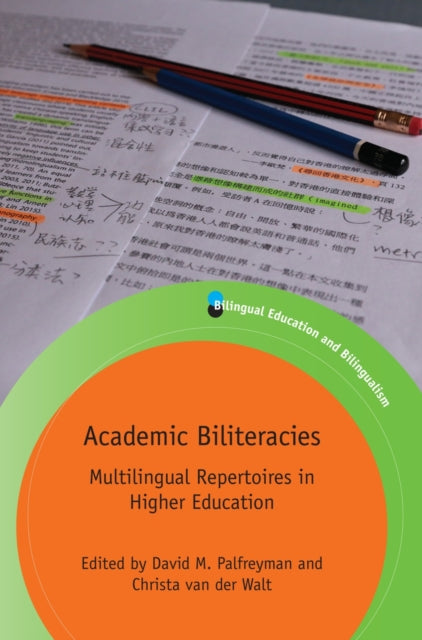 Academic Biliteracies: Multilingual Repertoires