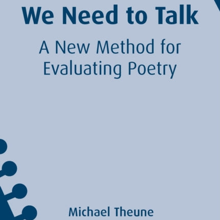 We Need to Talk: A New Method for Evaluating