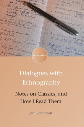 Dialogues with Ethnography: Notes on Classics,