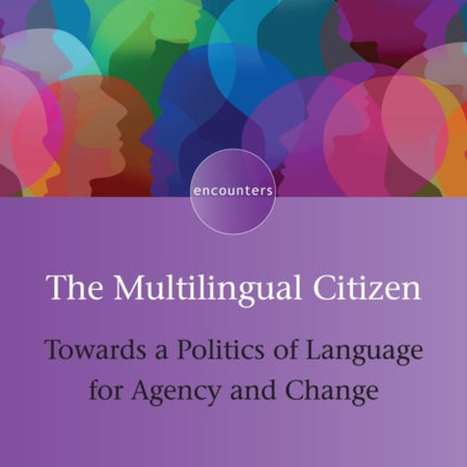 The Multilingual Citizen: Towards a Politics of