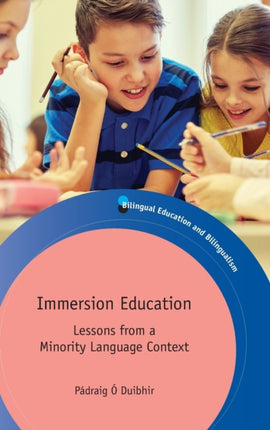 Immersion Education: Lessons from a Minority
