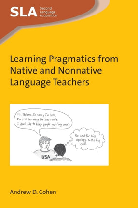 Learning Pragmatics from Native and Nonnative