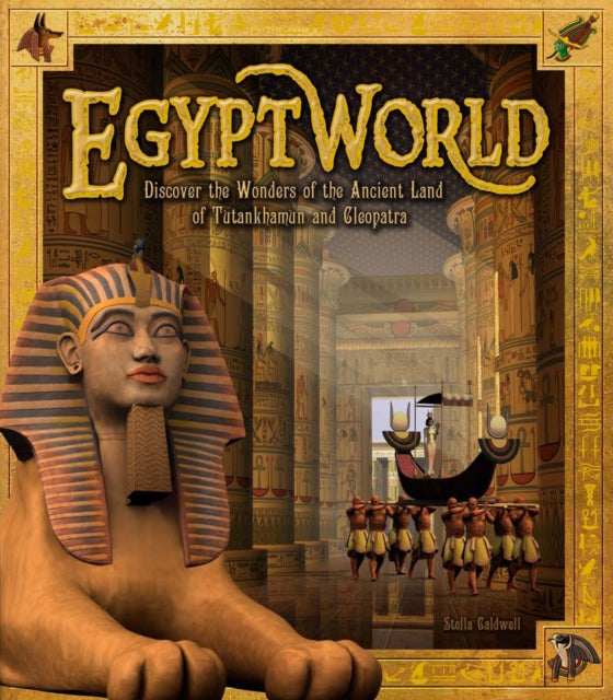 Egyptworld Discover the Ancient Land of Tutankhamun and Cleopatra