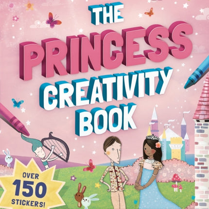 The Princess Creativity Book