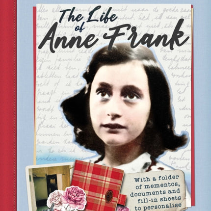 The Life of Anne Frank