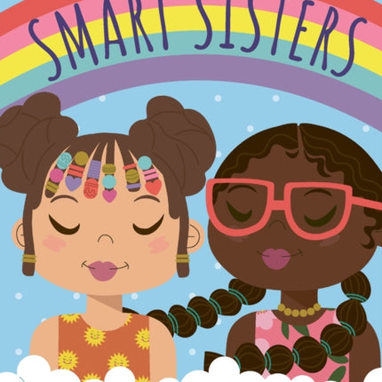 Smart Sisters