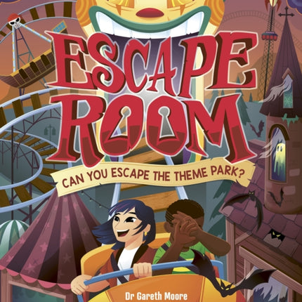 Escape Room: Can You Escape the Theme Park?: Can you solve the puzzles and break out?