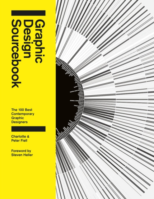 Graphic Design Sourcebook: The 100 Best Contemporary Graphic Designers