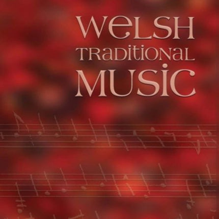 Welsh Traditional Music