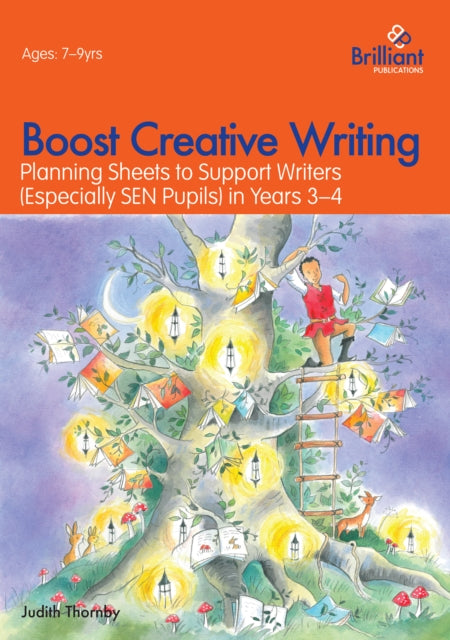 Boost Creative Writing for 7-9 Year Olds: