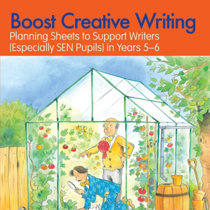 Boost Creative Writing for 9-11 Year Olds: