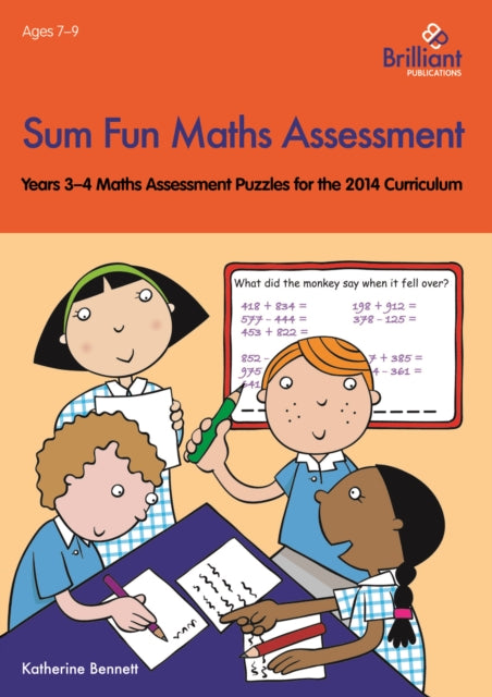 Sum Fun Maths Assessment for 7-9 year olds: Years