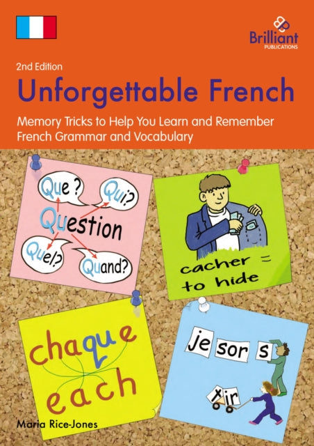 Unforgettable French, 2nd Edition: Memory Tricks