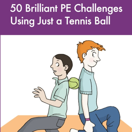 50 Brilliant PE Challenges with just a Tennis