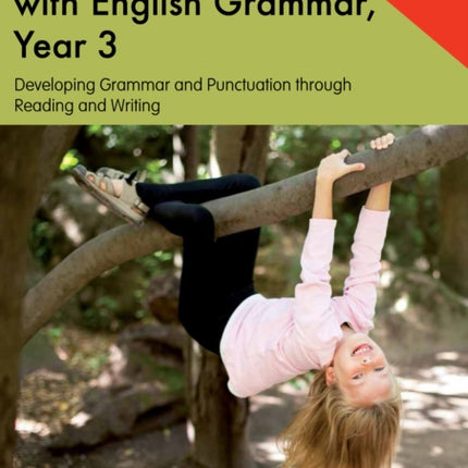 Getting to Grips with English Grammar, Year 3: