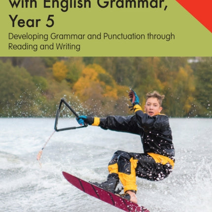 Getting to Grips with English Grammar, Year 5: