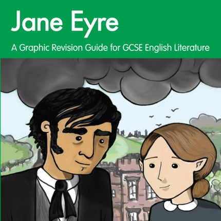 Jane Eyre: Graphic Revision Guides for GCSE