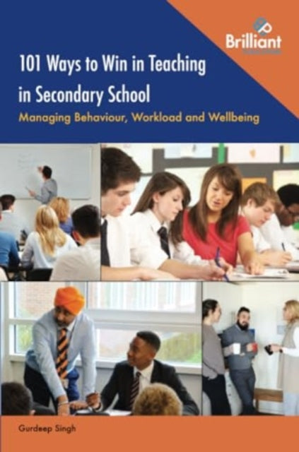 101 Ways to Win in Teaching in Secondary School