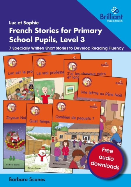 Luc et Sophie French Stories for Primary School