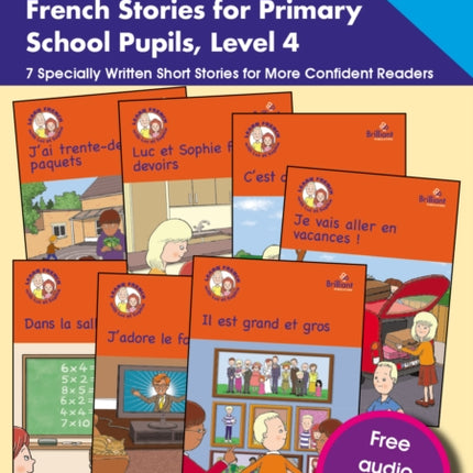 Luc et Sophie French Stories for Primary School