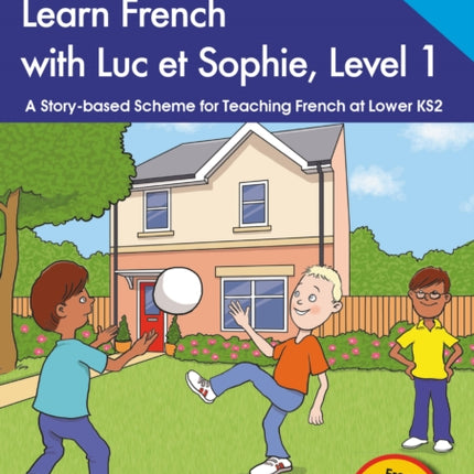 Learn French with Luc et Sophie Level 1