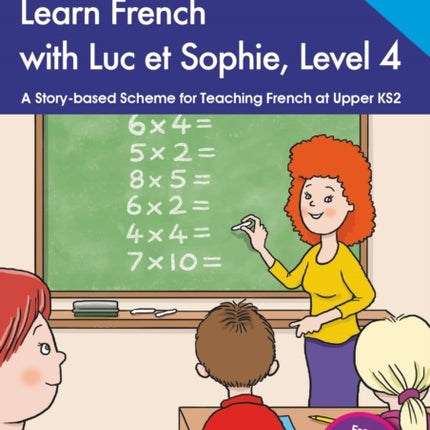 Learn French with Luc et Sophie Level 4