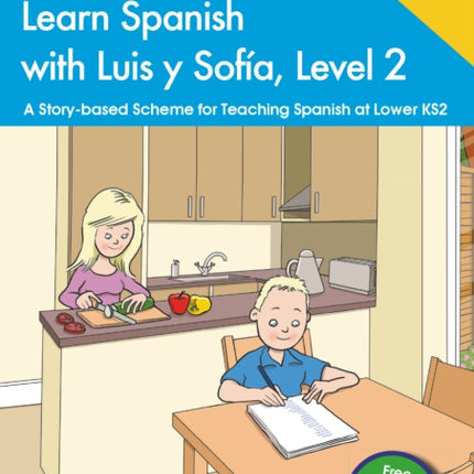 Learn Spanish with Luis y Sofía Level 2
