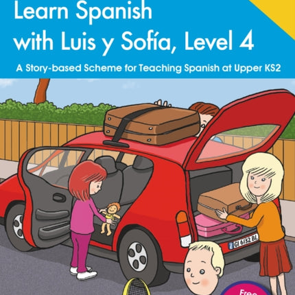 Learn Spanish with Luis y Sofía Level 4