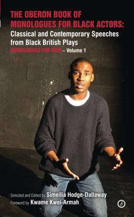 The Oberon Book of Monologues for Black Actors: