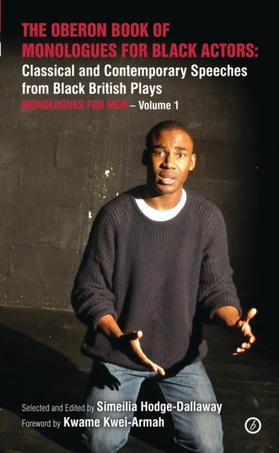 The Oberon Book of Monologues for Black Actors: