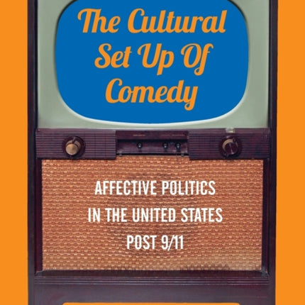 The Cultural Set Up of Comedy