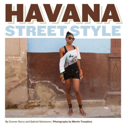 Havana Street Style