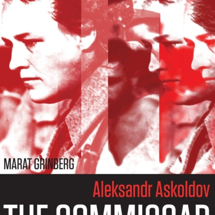 Aleksandr Askoldov: The Commissar