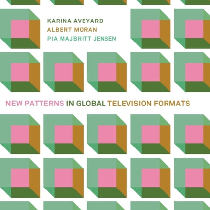 New Patterns in Global Television Formats