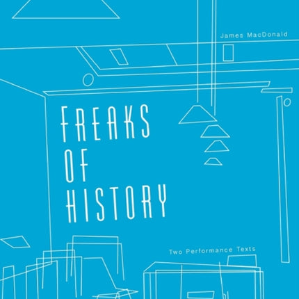 Freaks of History