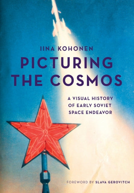 Picturing the Cosmos: A Visual History of Early