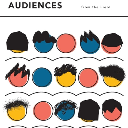Playwriting and Young Audiences: Collected Wisdom