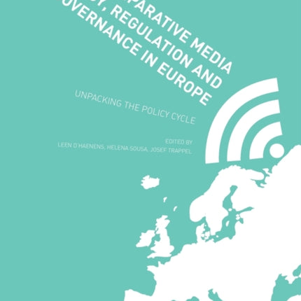 Comparative Media Policy, Regulation and
