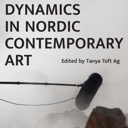 Digital Dynamics in Nordic Contemporary Art