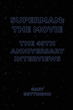 Superman: The Movie: The 40th Anniversary