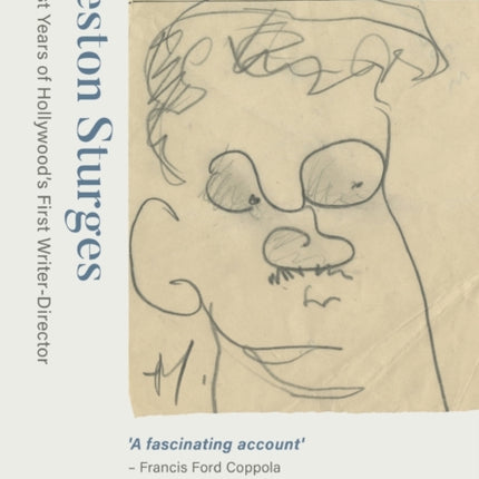 Preston Sturges: The Last Years of Hollywood's