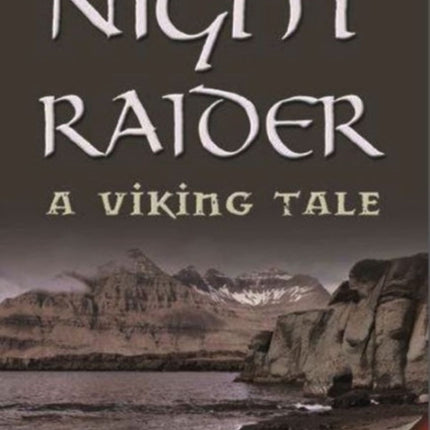 The Night Raider: A Viking Tale