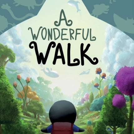 A Wonderful Walk