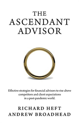The Ascendant Advisor: Effective strategies for